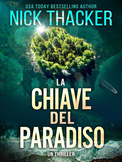 Title details for La Chiave del Paradiso by Nick Thacker - Available